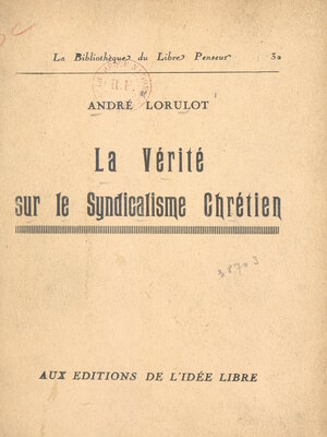 cover image of La vérité sur le syndicalisme chrétien